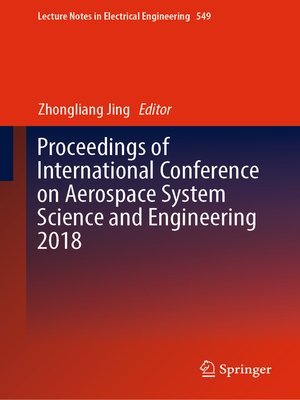 cover image of Proceedings of International Conference on Aerospace System Science and Engineering 2018